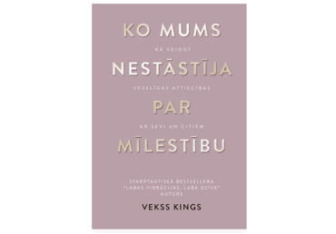 Grāmata. Ko mums nestāstīja par mīlestību