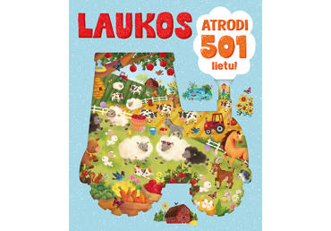 Grāmata Laukos. Atrodi 501 lietu!
