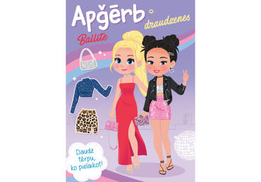 Grāmata Apģērb draudzenes. Ballīte