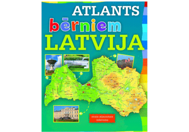 Grāmata. Atlants bērniem LATVIJA